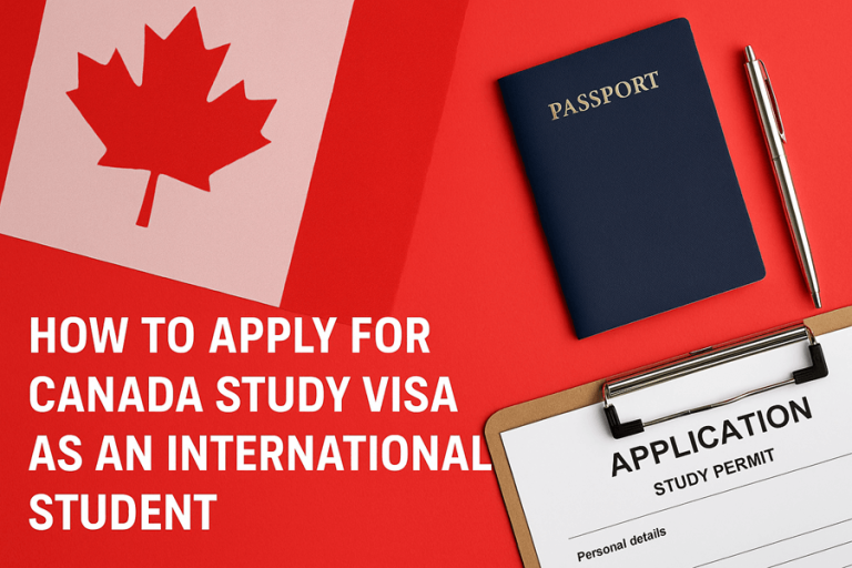 How to Apply for Canada Study Visa as an International Student